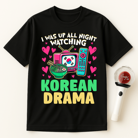 UP ALL NIGHT WATCHING KOREAN DRAMA UNISEX T-SHIRT