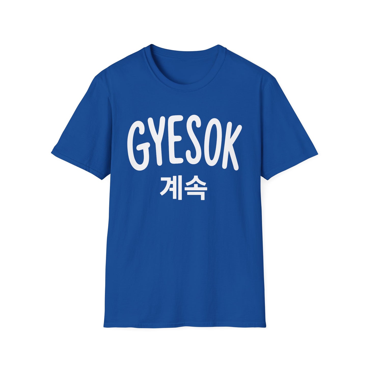 GYESOK T-Shirt — Korean '계속' Graphic Tee | Casual K-Pop Inspired Shirt