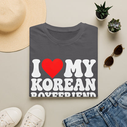 I LOVE MY KOREAN BOYFRIEND T-SHIRT