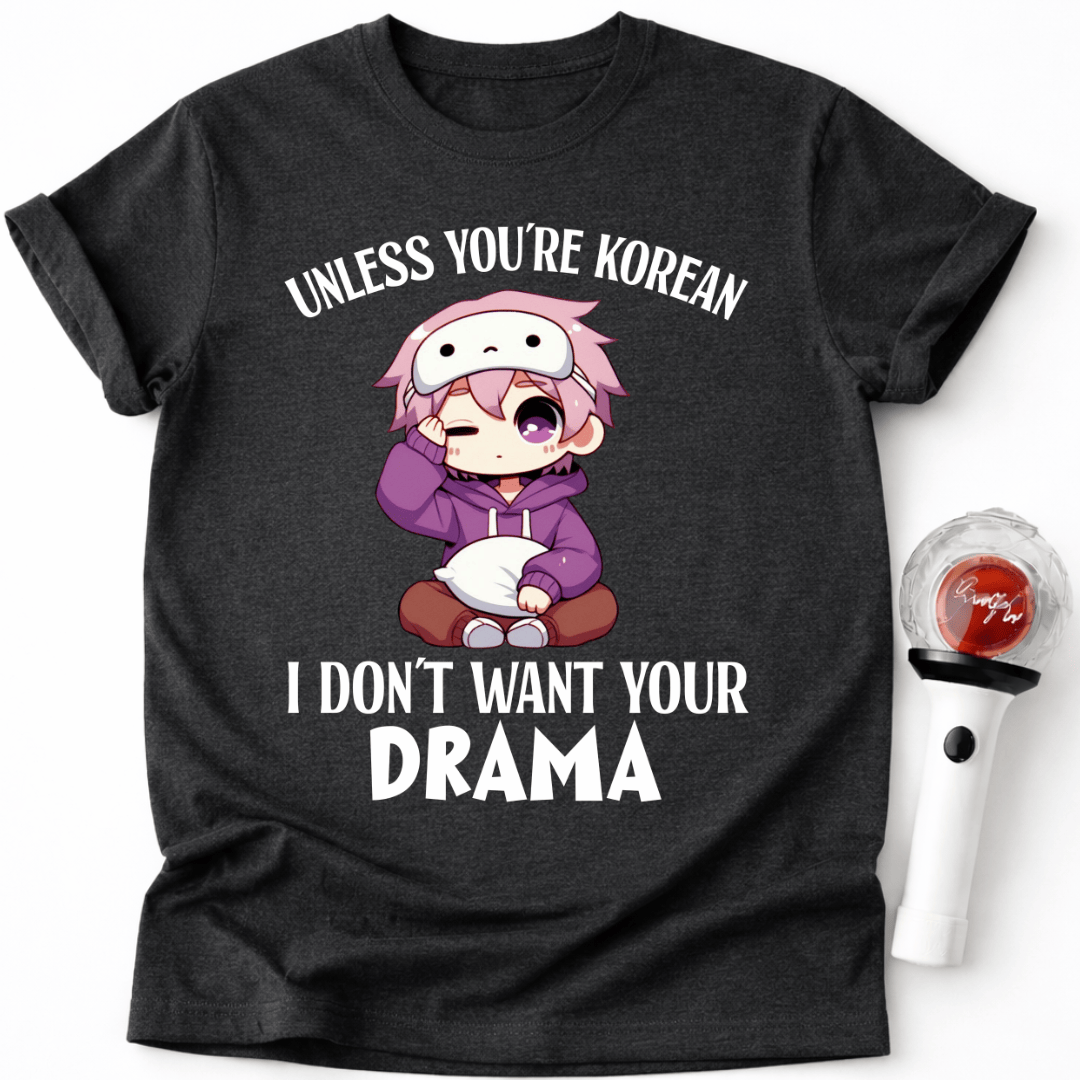 KEIN DRAMA NUR K-DRAMA T-SHIRT