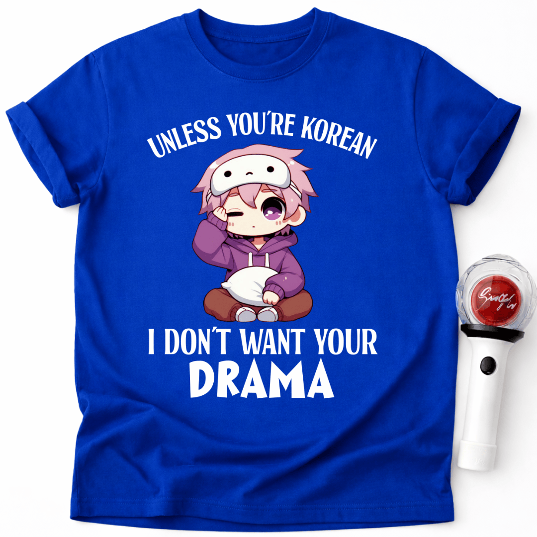 KEIN DRAMA NUR K-DRAMA T-SHIRT