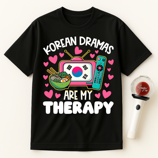 KOREAN DRAMAS ARE MY THERAPY UNISEX T-SHIRT