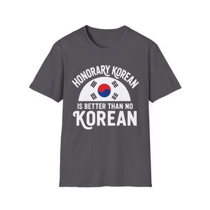Honorary Korean Tee — "Honorary Korean Is Better Than No Korean" T-Shirt with South Korea Flag