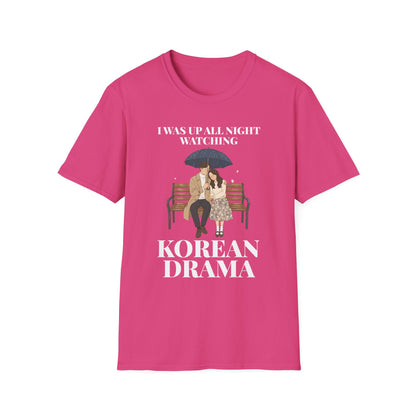 Korean Drama T-Shirt — "I Was Up All Night Watching" Fan Tee
