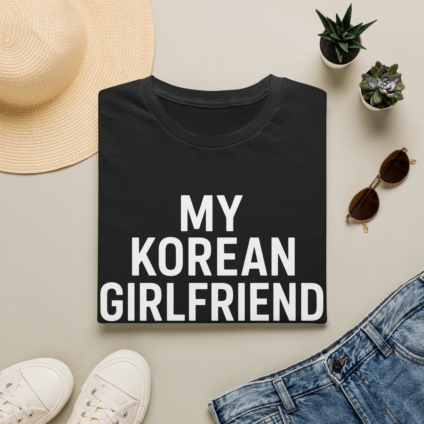 MY KOREAN GIRLFRIEND SI HOTTER THAN YOU T-SHIRT