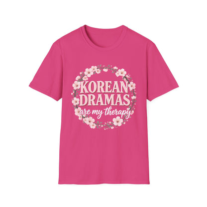 Korean Dramas Are My Therapy T-Shirt — K-Drama Fan Floral Tee