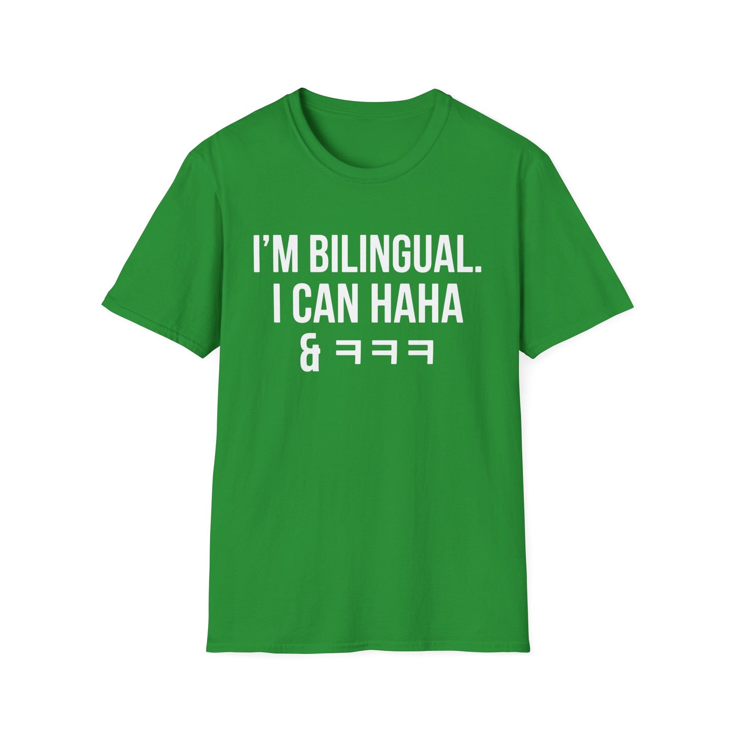 Bilingual Funny Tee — "I’m Bilingual. I Can Haha & ㅋㅋㅋ" Graphic T-Shirt