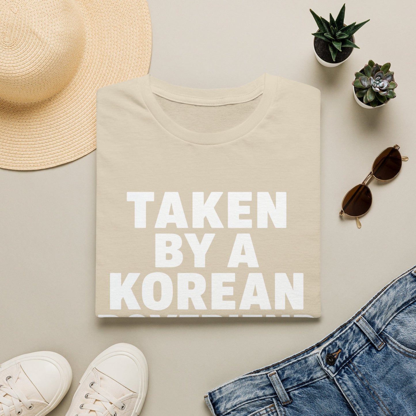 TAKEN BY A KOREAN BOYFRIEND T-SHIRT