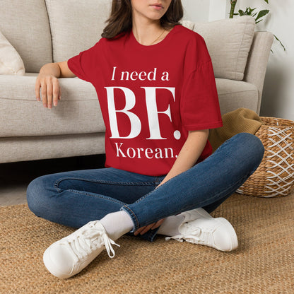 I NEED A BF. KOREAN T-SHIRT
