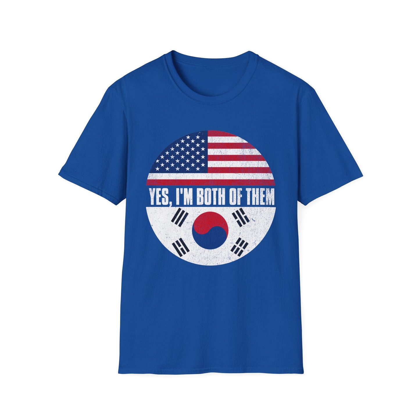 Yes, I'm Both of Them T-Shirt — USA & South Korea Flag Dual Heritage Tee