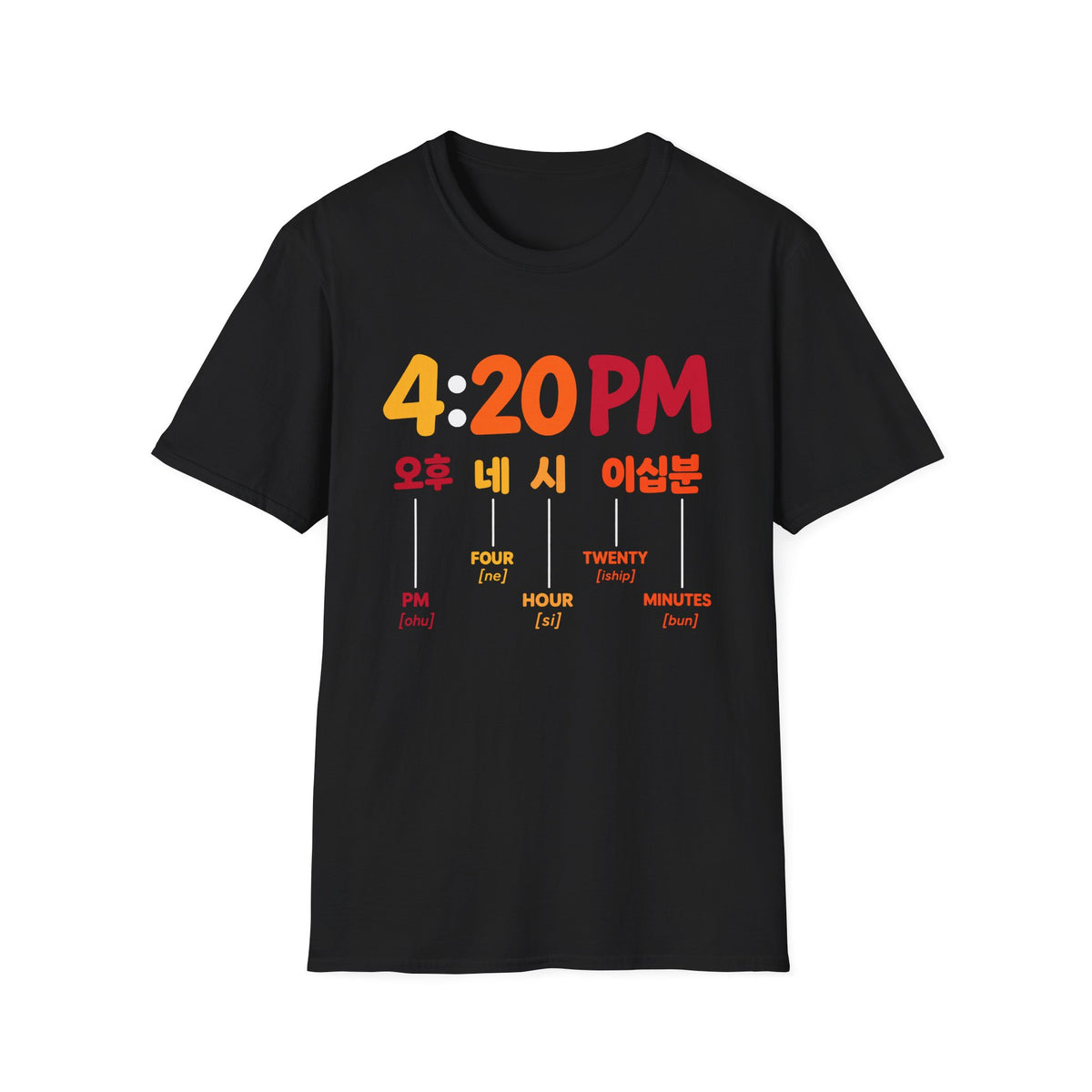 4:20 PM Graphic T-Shirt — Bilingual Korean/English Time Countdown Tee