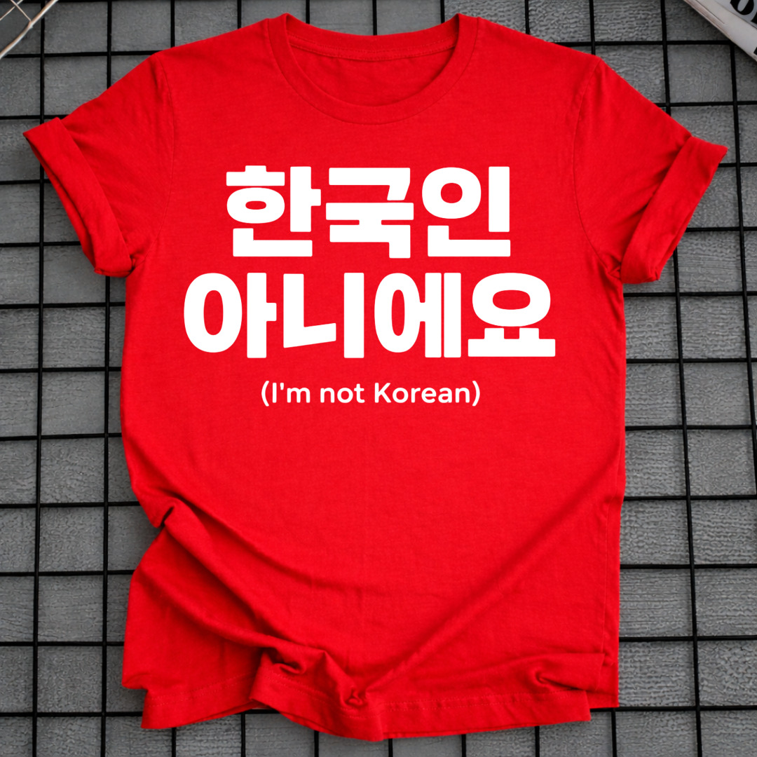 KEIN KOREANISCHES T-SHIRT